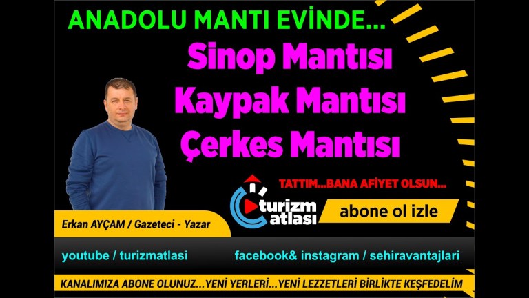 AMASYA'DA ANADOLU MANTI EVİ